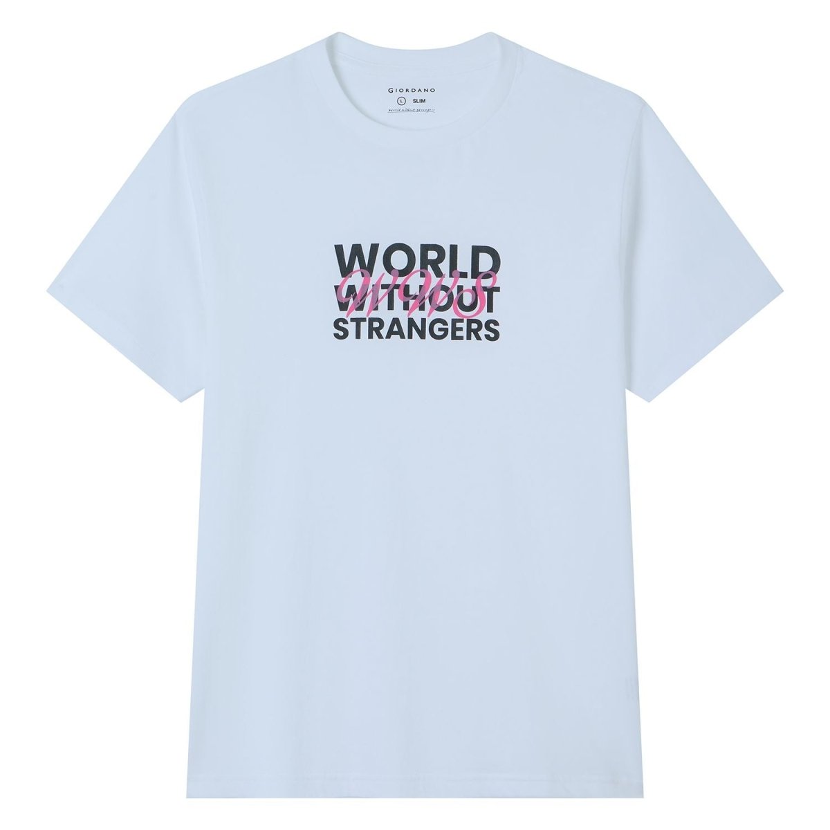 Men Slim World Without Strangers Print Tee